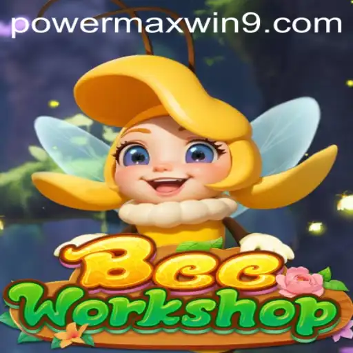 Unleashing Creativity and Strategy in BeeWorkshop with POWERMAXWIN