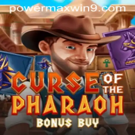 Unraveling the Mystery of Curse of the Pharaoh Bonus Buy with POWERMAXWIN