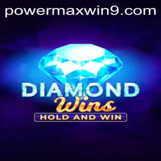 Discover the Thrills of DiamondWins: POWERMAXWIN Edition