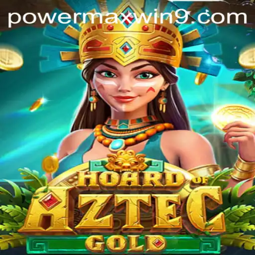 Unveiling the Mystique of HoardofAztecgold: A PowerMAXWIN Experience