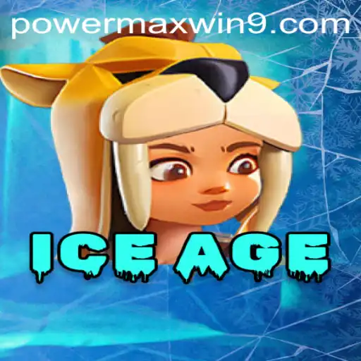 IceAge: Embark on an Adventurous Gaming Journey with POWERMAXWIN