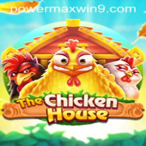 Exploring The Chicken House and the POWERMAXWIN Phenomenon