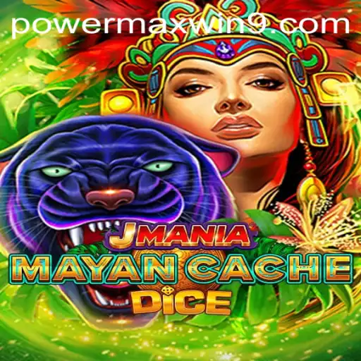 Explore the Thrills of JManiaMayanCacheDice with POWERMAXWIN