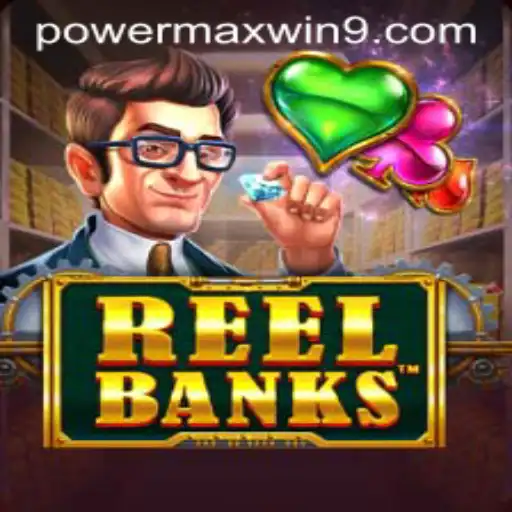 Unleashing the Thrills of ReelBanks: Discover the POWERMAXWIN Experience