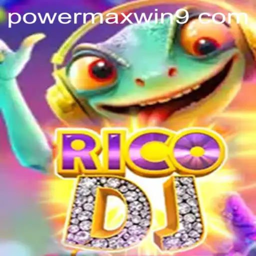 Dive into the Dynamic World of RicoDJ and the Secret of POWERMAXWIN