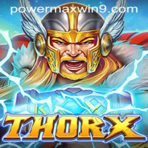 Exploring the Power-Fueled World of ThorX: Unleash POWERMAXWIN